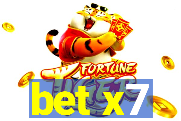 bet x7